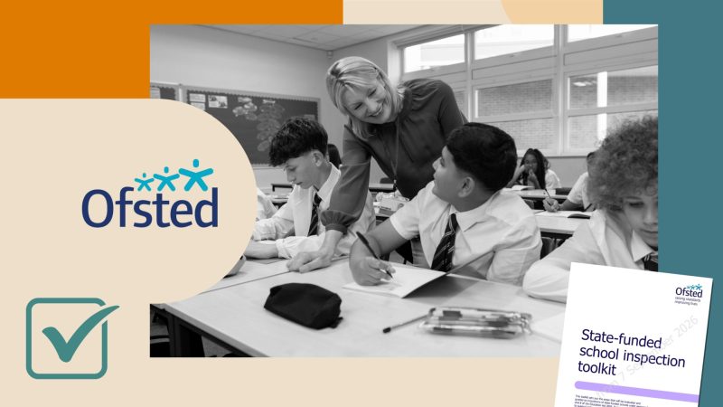 Ofsted: The key changes to school inspection from September 2026